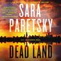 Sara Paretsky: Dead Land: A V. I. Warshawski Novel, MP3