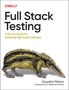 Gayathri Mohan: Full Stack Testing, Buch