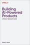 Marily Nika: Building AI-Powered Products, Buch