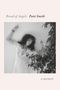 Patti Smith: Bread of Angels, Buch