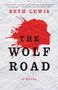 Beth Lewis: The Wolf Road, Buch