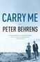 Peter Behrens: Carry Me, Buch