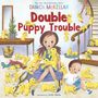 Danica Mckellar: Double Puppy Trouble, Buch