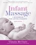 Vimala Mcclure: Infant Massage (Fourth Edition), Buch