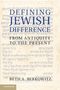 Beth A Berkowitz: Defining Jewish Difference, Buch