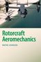 Wayne Johnson: Rotorcraft Aeromechanics, Buch