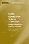Marcus Klamert: Services Liberalization in the EU and the Wto, Buch