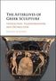 Rachel Kousser: The Afterlives of Greek Sculpture, Buch