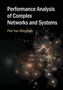 Piet Van Mieghem: Performance Analysis of Complex Networks and Systems, Buch