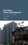 Peter Ho: Unmaking China's Development, Buch