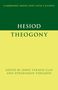Oben: "Cambridge Greek and Latin Classics". Groß: "Hesiod Theogony". Unten: "Edited by Jenny Strauss Clay and Athanassios Vergados"., Buch