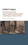 Robert von Friedeburg: Luther's Legacy, Buch