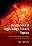 Jon Larsen: Foundations of High-Energy-Density Physics, Buch