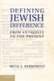 Beth A. Berkowitz: Defining Jewish Difference, Buch