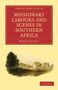 Robert Moffat: Missionary Labours and Scenes in Southern Africa, Buch