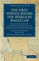 Pigafetta Antonio: First Voyage Round the World by Magellan, Buch