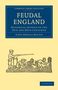 John Horace Round: Feudal England, Buch