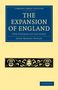 John Robert Seeley: The Expansion of England, Buch