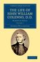George William Cox: The Life of John William Colenso, D.D. - Volume 1, Buch