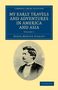 Henry Morton Stanley: My Early Travels and Adventures in America and Asia - Volume 1, Buch