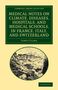 James Clark: Medical Notes on Climate, Diseases, Hospitals, and Medical Schools, in France, Italy, and Switzerland, Buch
