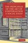 John Pentland Mahaffy: The Principles of the Art of Conversation, Buch