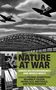"Nature at War: American Environments and World War II" von Thomas Robertson et al. Flugzeuge und Brücke im Hintergrund., Buch