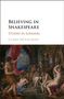 Claire Mceachern: Believing in Shakespeare, Buch