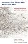 James R. Hollyer: Information, Democracy, and Autocracy, Buch