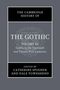 The Cambridge History of the Gothic: Volume 3, Gothic in the Twentieth and Twenty-First Centuries, Buch, Buch