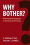 S. Erdem Aytaç: Why Bother?, Buch