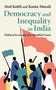 Atul Kohli: Democracy and Inequality in India, Buch