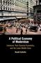 Ronald Schleifer: A Political Economy of Modernism, Buch