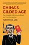Yuen Yuen Ang: China's Gilded Age: The Paradox of Economic Boom and Vast Corruption, Buch