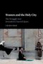 Lihi Ben Shitrit: Women and the Holy City, Buch