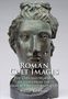 Philip Kiernan: Roman Cult Images: The Lives and Worship of Idols from the Iron Age to Late Antiquity, Buch