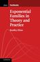Bradley Efron: Exponential Families in Theory and Practice, Buch