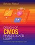 Behzad Razavi (University of California, Los Angeles): Design of CMOS Phase-Locked Loops, Buch