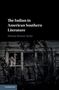 Melanie Benson Taylor: The Indian in American Southern Literature, Buch