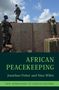 Jonathan Fisher: African Peacekeeping, Buch