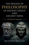 Richard Seaford: The Origins of Philosophy in Ancient Greece and Ancient India, Buch