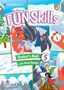 Bridget Kelly: Fun Skills Level 5 Student's Book with Home Booklet and Downloadable Audio, Div.