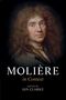 „Molière in Context“, herausgegeben von Jan Clarke. Ein Gemälde zeigt einen Mann mit langem, lockigem Haar., Buch
