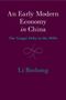 **An Early Modern Economy in China**  
**The Yangzi Delta in the 1820s**  
**Li Bozhong**  
Pflanzenmotiv auf dunklem Hintergrund., Buch