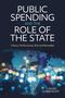 Ludger Schuknecht: Public Spending and the Role of the State, Buch