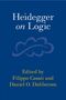 Heidegger on Logic, Buch