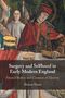 Alanna Skuse: Surgery and Selfhood in Early Modern England, Buch