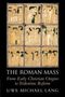 Uwe Michael Lang: The Roman Mass, Buch