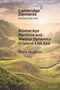 Mark Hudson: Bronze Age Maritime and Warrior Dynamics in Island East Asia, Buch