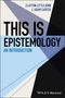 J Adam Carter: This Is Epistemology, Buch